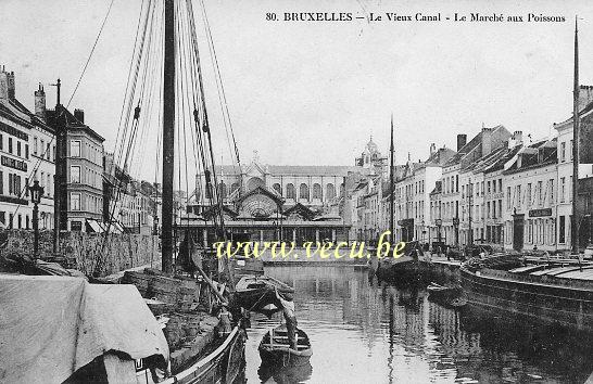ancienne carte postale de Bruxelles Le Vieux Canal - Le Marché aux poissons