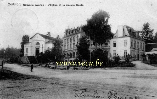 ancienne carte postale de Watermael-Boitsfort Nouvelle avenue - L'église et la maison haute