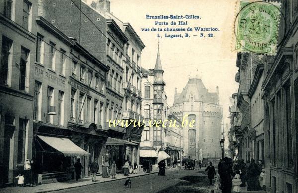 ancienne carte postale de Saint-Gilles Porte de Hal vue de la chaussée de Waterloo