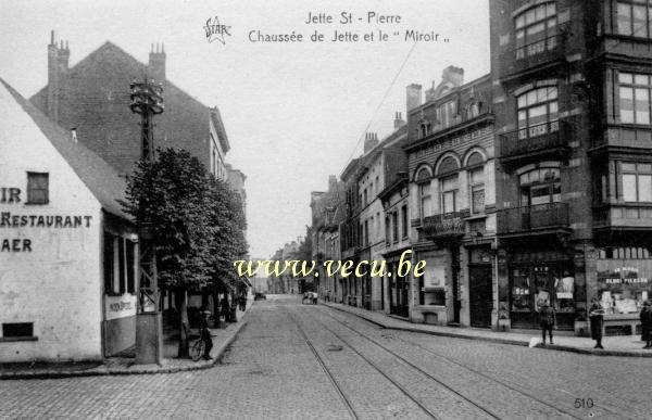 ancienne carte postale de Jette Chaussée de Jette et le Miroir