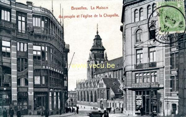ancienne carte postale de Bruxelles La Maison du peuple et l'église de la Chapelle