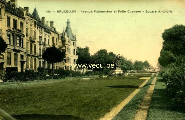 ancienne carte postale de Bruxelles Avenue Palmerston et folle chanson - Square Ambiorix