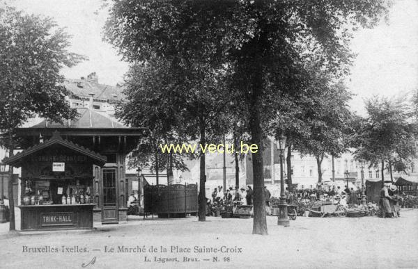 ancienne carte postale de Ixelles Le Marché de la place Sainte-Croix (actuellement place Flagey)