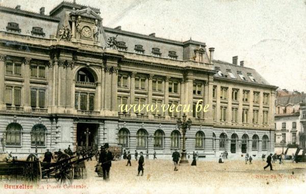 ancienne carte postale de Bruxelles La Poste Centrale