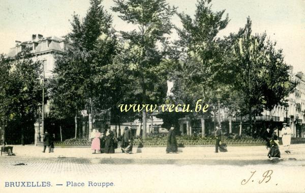 ancienne carte postale de Bruxelles Place Rouppe