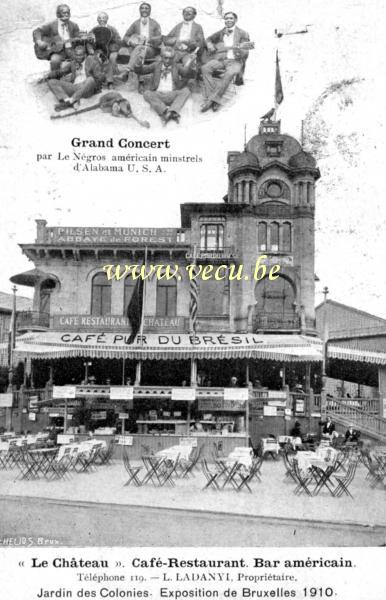 ancienne carte postale de Bruxelles Le Château - Café-Restaurant. Bar Américain. Grand concert par Le Negros
