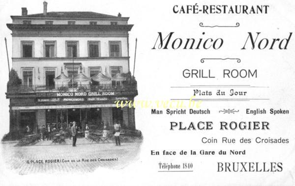 ancienne carte postale de Bruxelles Café-Restaurant Monico Nord - Place Rogier Coin rue des Croisades