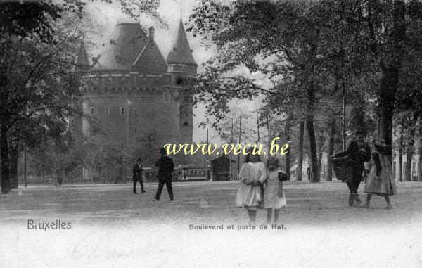 ancienne carte postale de Bruxelles Boulevard et porte de Hal