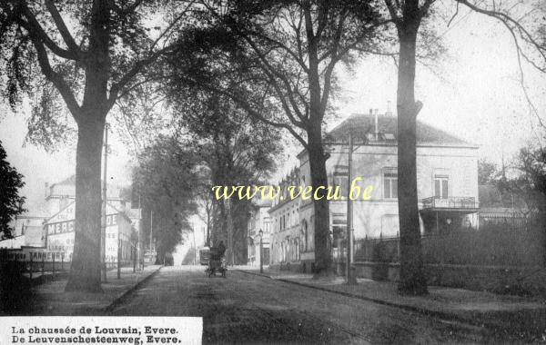 ancienne carte postale de Evere La Chaussée de Louvain