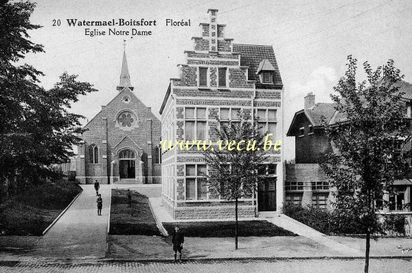 ancienne carte postale de Watermael-Boitsfort Floréal - Eglise notre Dame (inaugurée en 1926 - av des Archiducs - église actuelle 1966)