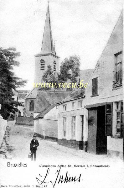 ancienne carte postale de Schaerbeek L'ancienne église St Servais