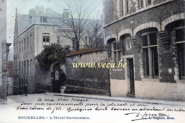 ancienne carte postale de Bruxelles L'Hôtel Ravenstein