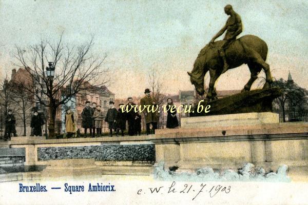 ancienne carte postale de Bruxelles Square Ambiorix