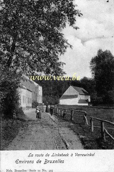 ancienne carte postale de Uccle La route de Linkebeek à Verrewinkel