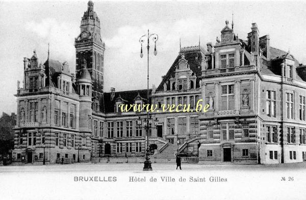 ancienne carte postale de Saint-Gilles Hôtel de ville