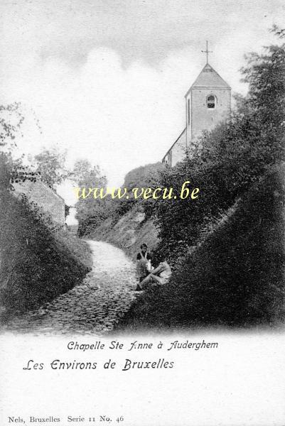 ancienne carte postale de Auderghem Chapelle Ste Anne