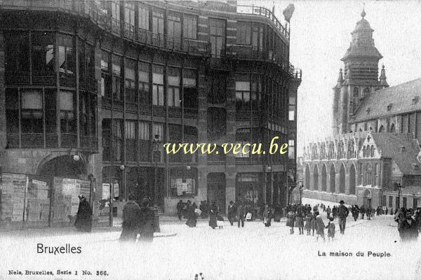 ancienne carte postale de Bruxelles La maison du Peuple