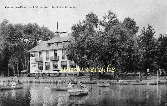 ancienne carte postale de Genval L'Argentine Hôtel - Le Canotage