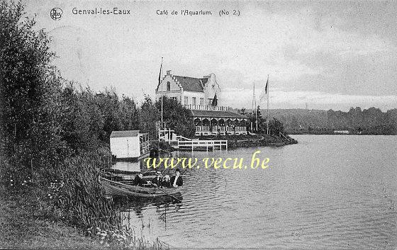 ancienne carte postale de Genval Café de l'Aquarium