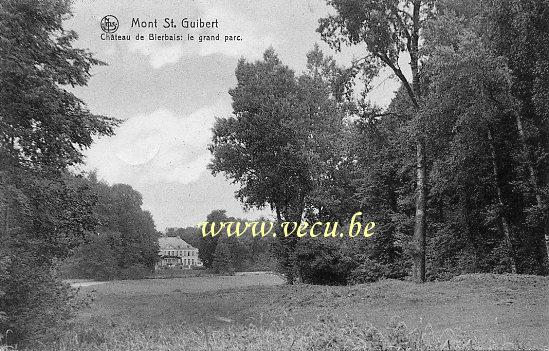 ancienne carte postale de Mont-St-Guibert Château de Bierbais - Le Grand Parc