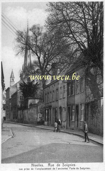 ancienne carte postale de Nivelles Rue de Soignies - Vue prise de l'emplacement de l'ancienne porte de Soignies