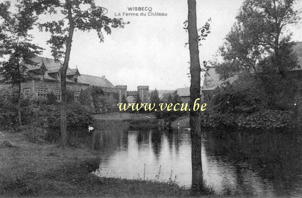 ancienne carte postale de Wisbecq La Ferme du Château