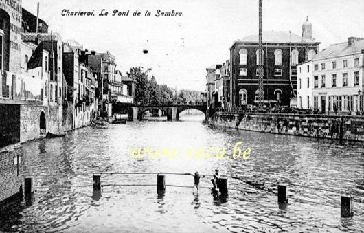 ancienne carte postale de Charleroi Le pont de la Sambre.