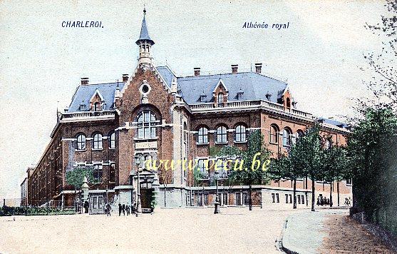 ancienne carte postale de Charleroi Athénée Royal