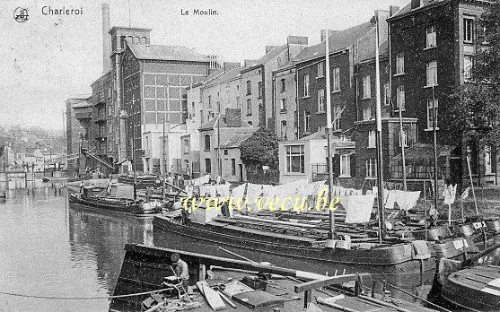 ancienne carte postale de Charleroi Le Moulin