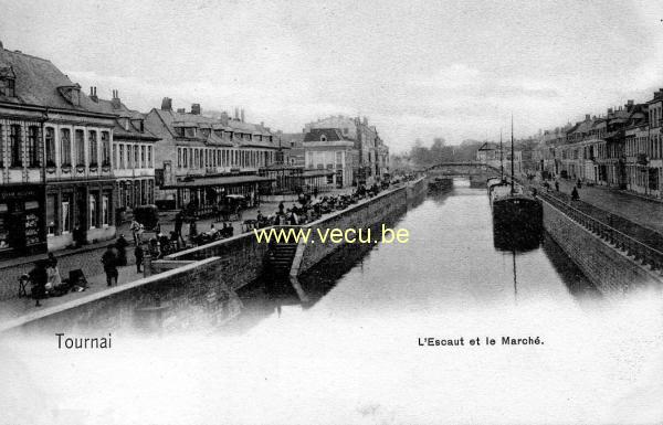 postkaart van Doornik L'Escaut et le Marché