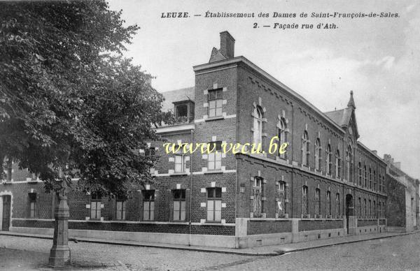 postkaart van Leuze-en-Hainaut Etablissement des Dames de Saint-François-de-Sales. Façade rue d'Ath.
