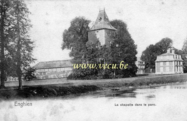 ancienne carte postale de Enghien La chapelle dans le parc