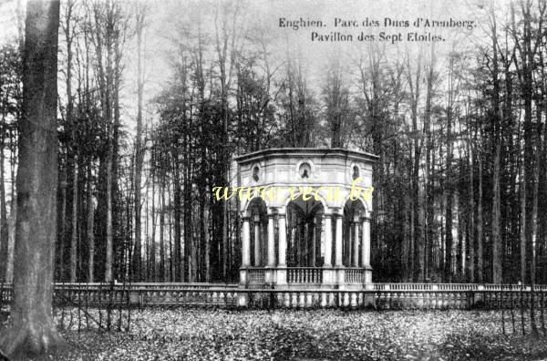 ancienne carte postale de Enghien Parc des ducs d'Aremberg - Pavillon des sept étoiles