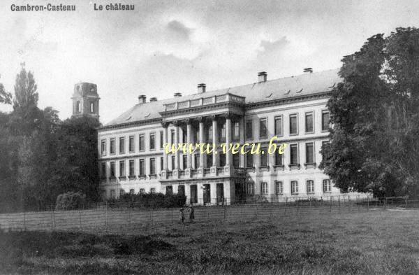 ancienne carte postale de Cambron-Casteau Le Château