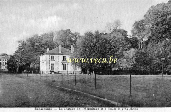 ancienne carte postale de Bonsecours Le château de l'hermitage et à droite le gros chêne