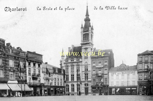 postkaart van Charleroi La poste et la place de la ville basse