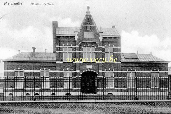 ancienne carte postale de Marcinelle Hôpital - L'entrée