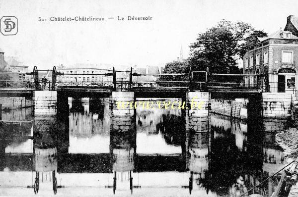 ancienne carte postale de Châtelineau Le déversoir