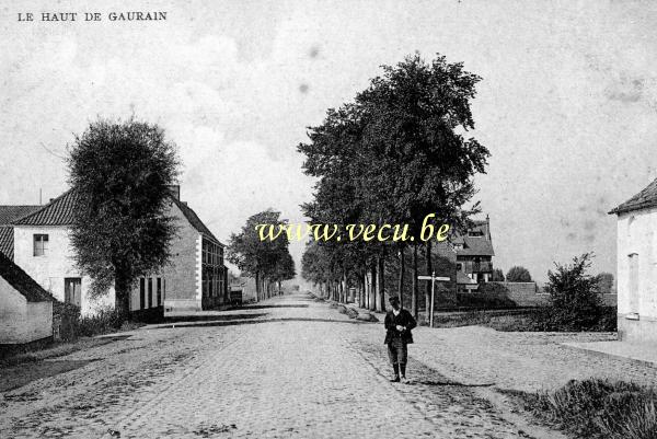 ancienne carte postale de Gaurain-Ramecroix Le Haut de Gaurain