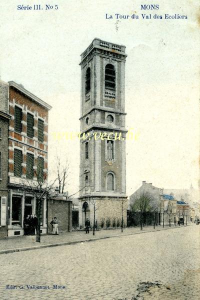 ancienne carte postale de Mons La Tour du Val des Ecoliers