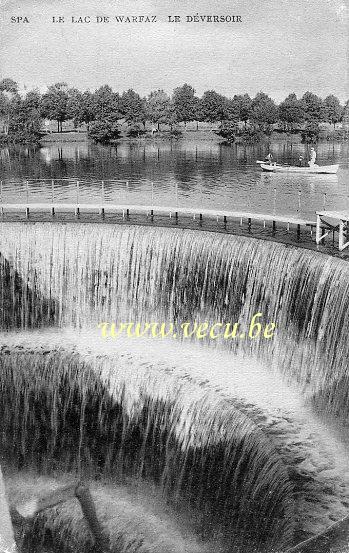 ancienne carte postale de Spa Le lac de Warfaz - Le Déversoir