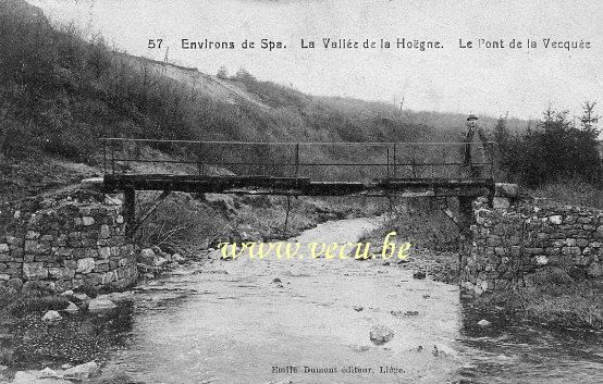 ancienne carte postale de Spa La Vallée de la Hoëgne - Le Pont de la Vecquée