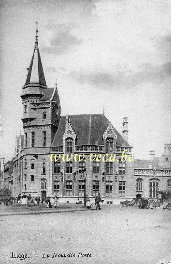 ancienne carte postale de Liège La Nouvelle Poste