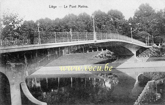 ancienne carte postale de Liège Le Pont Mativa