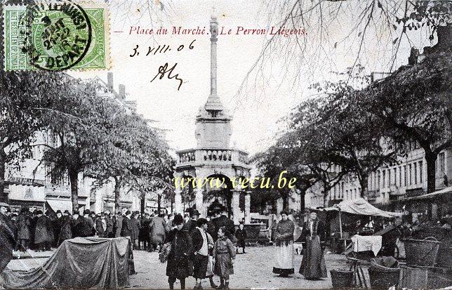 ancienne carte postale de Liège Place du Marché - Le Perron Liégeois