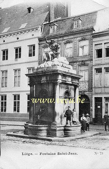 ancienne carte postale de Liège Fontaine Saint-Jean (rue Hors-Château)