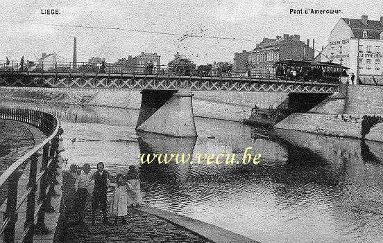 ancienne carte postale de Liège Pont d'Amercoeur