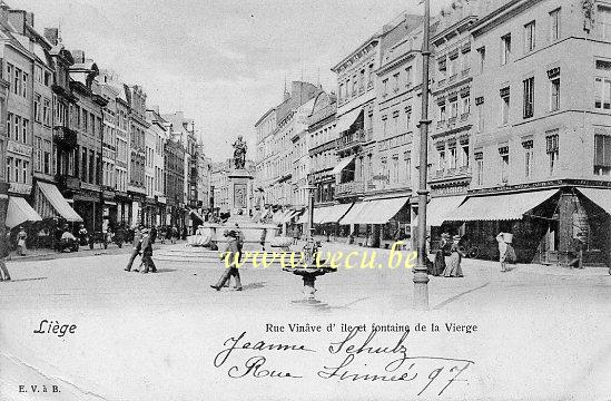 ancienne carte postale de Liège Rue Vinâve d'île et fontaine de la Vierge