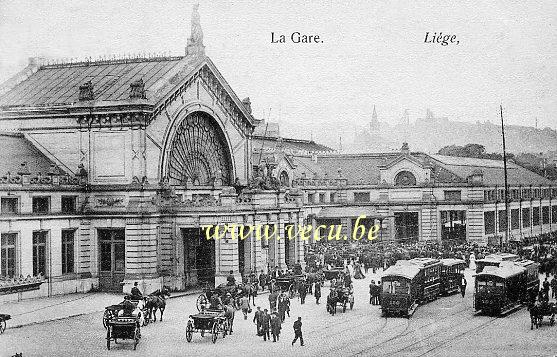 ancienne carte postale de Liège La Gare