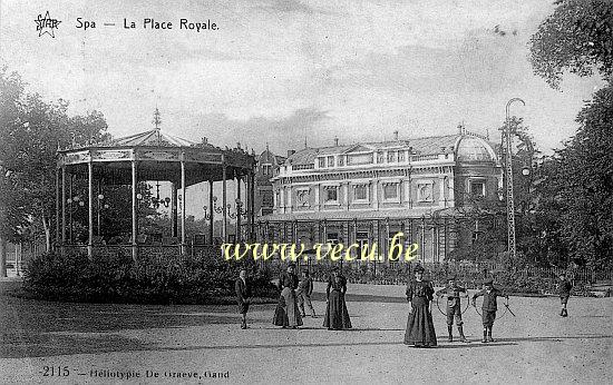 ancienne carte postale de Spa La Place Royale